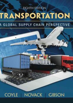 Transportation: A Global Supply Chain Perspective, 8th Edition eBook