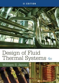 Design of Fluid Thermal Systems, SI 4th Edition eBook