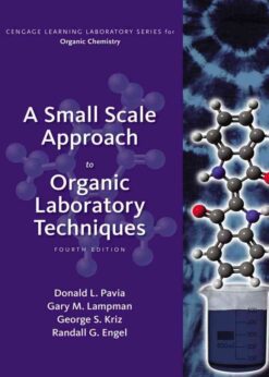 A Small Scale Approach to Organic Laboratory Techniques, 4th Edition eBook
