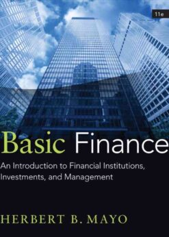 Basic Finance: An Introduction to Financial Institutions, Investments, and Management, 11th Edition eBook