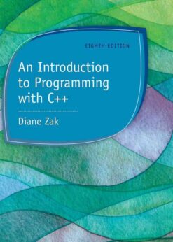 An Introduction to Programming with C++, 8th Edition eBook
