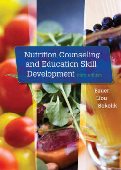Nutrition Counseling and Education Skill Development, 3rd Edition eBook