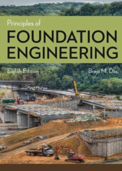 Principles of Foundation Engineering, 8th Edition eBook