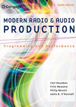 Modern Radio and Audio Production: Programming and Performance, 10th Edition eBook