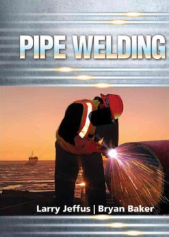 Pipe Welding, 1st Edition eBook
