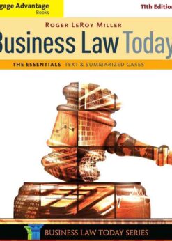 Cengage Advantage Books: Business Law Today, The Essentials: Text and Summarized Cases, 11th Edition eBook