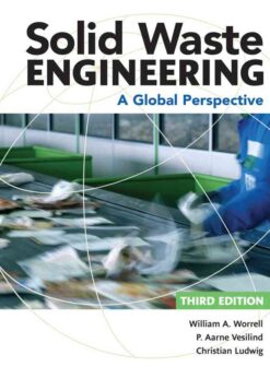 Solid Waste Engineering: A Global Perspective, 3rd Edition eBook