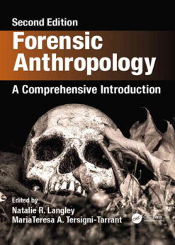 Forensic Anthropology: A Comprehensive Introduction, 2nd Edition eBook