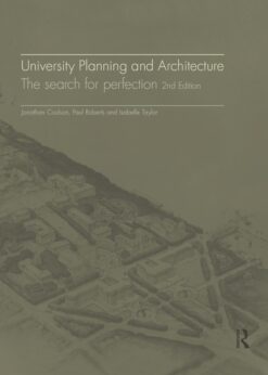 University Planning and Architecture: The search for perfection eBook