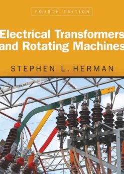 Electrical Transformers and Rotating Machines, 4th Edition eBook