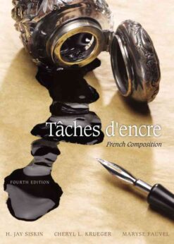 Taches d'encre: French Composition, 4th Edition eBook