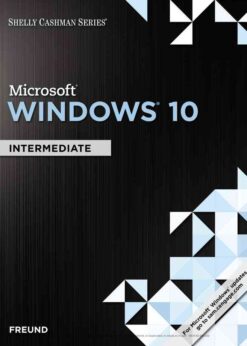 Shelly Cashman Series® Microsoft® Windows 10: Intermediate, 1st Edition eBook