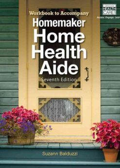 Workbook for Balduzzi's Homemaker Home Health Aide, 7th Edition eBook