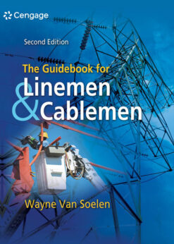 The Guidebook for Linemen and Cablemen, 2nd Edition eBook