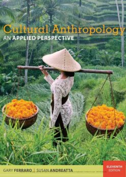 Cultural Anthropology: An Applied Perspective, 11th Edition eBook