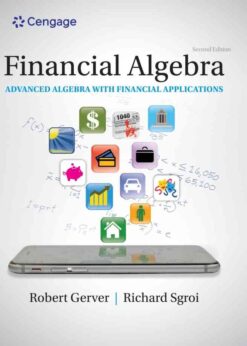 Financial Algebra: Advanced Algebra with Financial Applications, 2nd Edition eBook