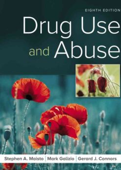 Drug Use and Abuse, 8th Edition eBook