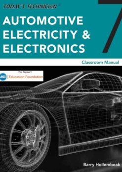 Today's Technician: Automotive Electricity and Electronics, Classroom and Shop Manual Pack, 7th Edition eBook