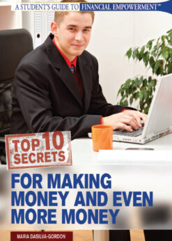 Top 10 Secrets for Making Money and Even More Money eBook