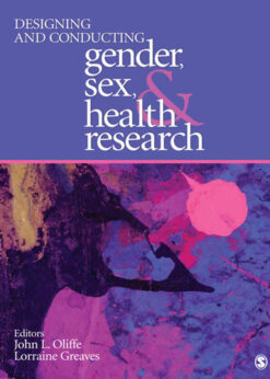 Designing and Conducting Gender, Sex, and Health Research, 1st Edition eBook