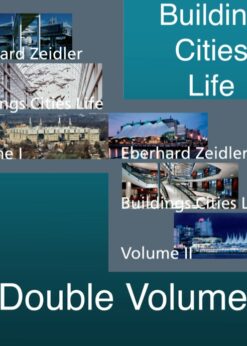 Buildings Cities Life: An Autobiography in Architecture, Volume 1 eBook