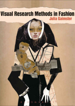 Visual Research Methods in Fashion, 1st Edition eBook
