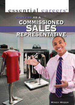 Careers as a Commissioned Sales Representative: eBook