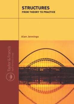 Structures: From Theory to Practice eBook