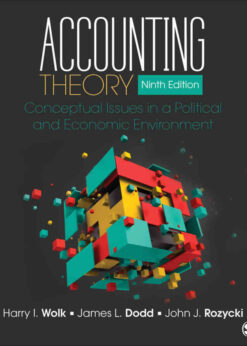 Accounting Theory: Conceptual Issues in a Political and Economic Environment, 9th Edition eBook