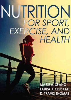 Nutrition for Sport, Exercise, and Health, 1st Edition eBook