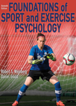 Foundations of Sport and Exercise Psychology, 7th Edition eBook