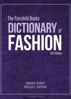 The Fairchild Books Dictionary of Fashion, 5th Edition eBook