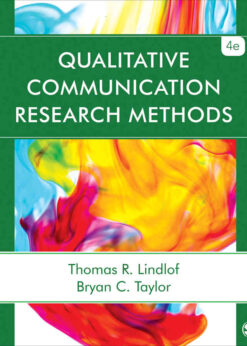 Qualitative Communication Research Methods, 4th Edition eBook