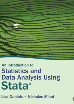 An Introduction to Statistics and Data Analysis Using Stata®: From Research Design to Final Report eBook