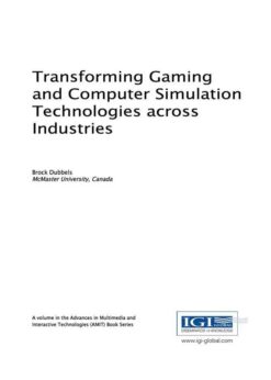 Transforming Gaming and Computer Simulation Technologies across Industries eBook