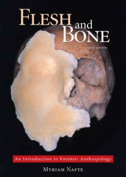 Flesh and Bone: An Introduction to Forensic Anthropology, 3rd Edition eBook