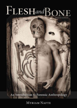 Flesh and Bone: An Introduction to Forensic Anthropology, 4th Edition eBook
