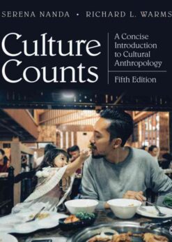 Culture Counts: A Concise Introduction to Cultural Anthropology, 5th Edition eBook