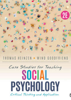 Case Studies for Teaching Social Psychology: Critical Thinking and Application, 2nd Edition eBook