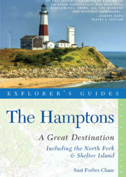 Explorer's Guide Hamptons: A Great Destination: Includes North Fork & Shelter Island eBook
