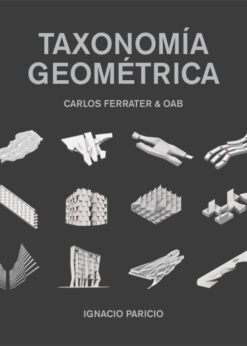 Taxonomía Geométrica: Carlos Ferrater, OAB eBook