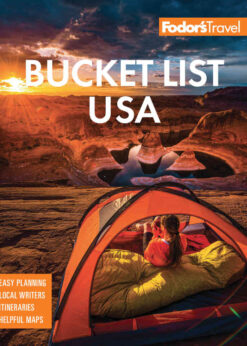 Fodor's Bucket List USA: From the Epic to the Eccentric, 500 Ultimate Experiences eBook