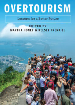 Overtourism: Lessons for a Better Future eBook
