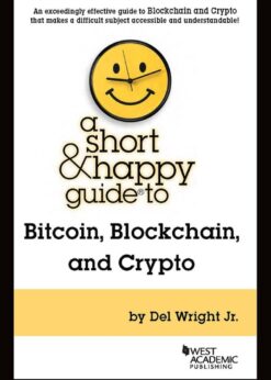 Wright's A Short & Happy Guide to Bitcoin, Blockchain, and Crypto eBook