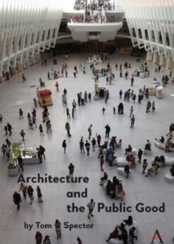 Architecture and the Public Good eBook