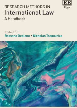 Research Methods in International Law: A Handbook, 1st Edition eBook