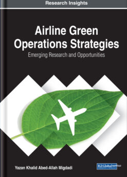 Airline Green Operations Strategies: Emerging Research and Opportunities eBook