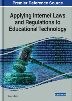 Applying Internet Laws and Regulations to Educational Technology eBook