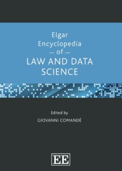 Elgar Encyclopedia of Law and Data Science eBook