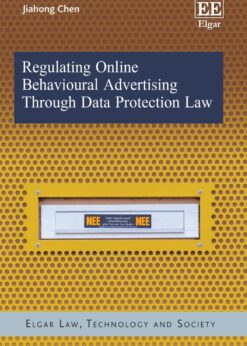 Regulating Online Behavioural Advertising Through Data Protection Law eBook